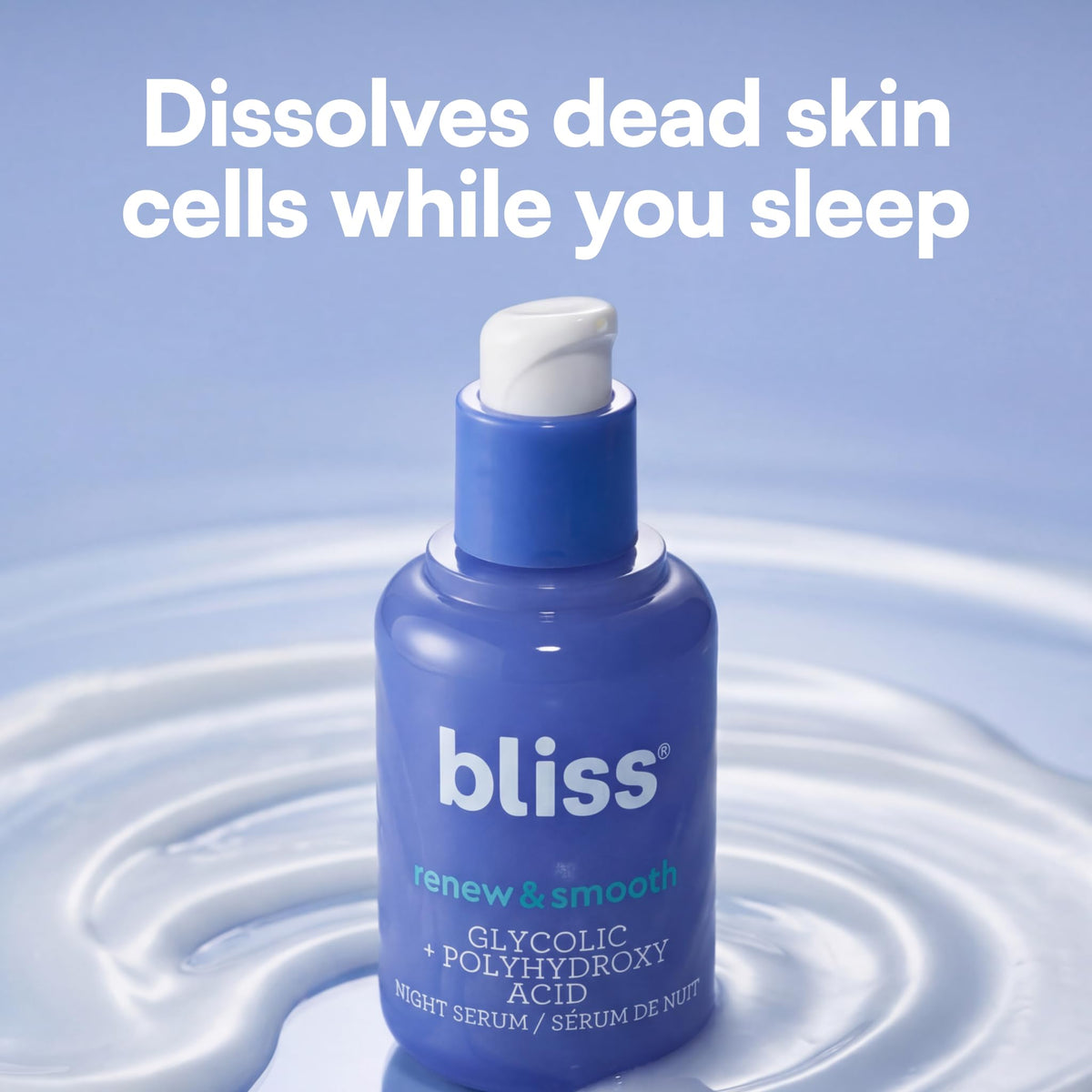Bliss Renew & Smooth Night Serum - Glycolic Acid + Polyhydroxy Acid Exfoliating Serum - Resurfaces Skin, Smooths Texture & Brightens Tone Overnight - 1 Fl Oz