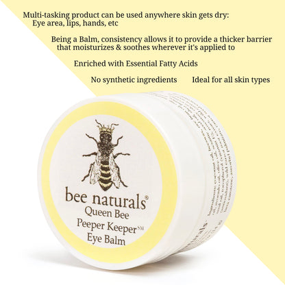 Bee Naturals Queen Bee Best Eye Balm Peeper Keeper - Natural Eye Balm with Vitamin E & 10 Oils for Crow’s Feet, Wrinkles & Fine Lines