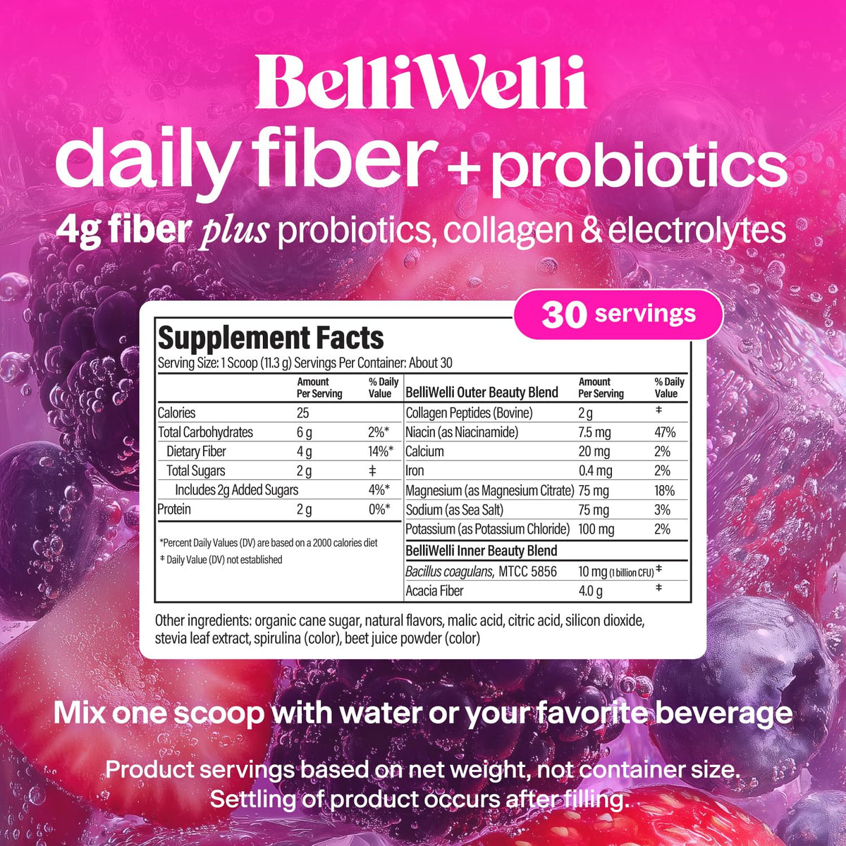 Belli Welli Fiber Supplement for Women & Men - Premium Daily Fiber Powder from Organic Acacia with Added Collagen, Electrolytes & Probiotics - No Bloat, Constipation & Gut Health Support (Wild Berry)