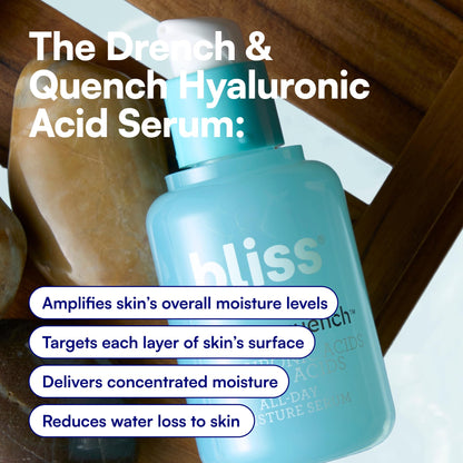 Bliss Drench & Quench Hyaluronic Acid Serum - Hydrating Face Serum with Amino Acids - Deep Moisture, Plumps & Smooths Dry, Sensitive Skin - 1 Fl Oz