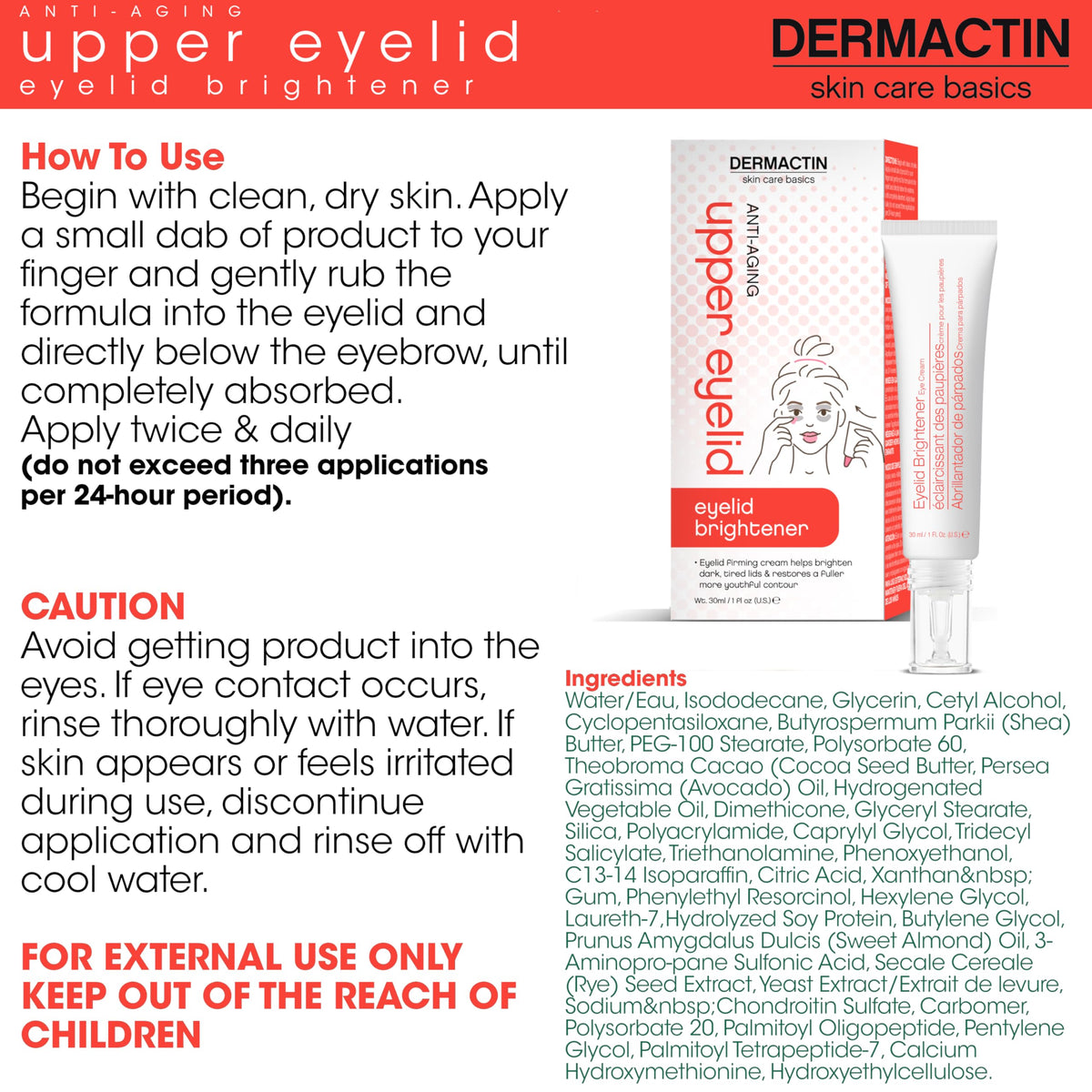 Dermactin Upper Eyelid Cream 1 oz - Firming & Toning Treatment for Sagging and Drooping Eyelids - Anti-Aging Eye Lift Cream for Sensitive Skin