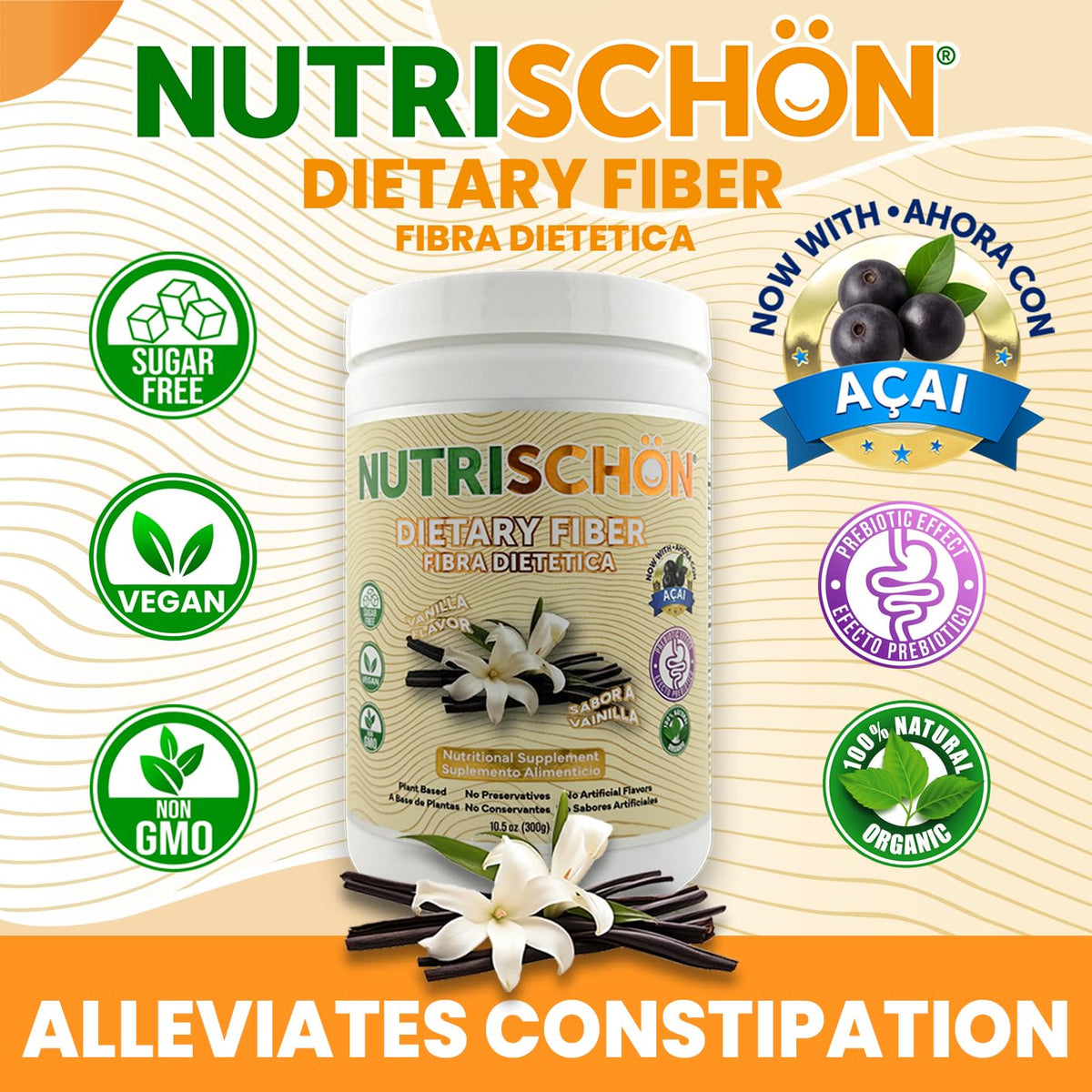 NUTRISCHON - Dietary Fiber Supplement - Relieves Constipation Naturally, Supports Gut Health & Regularity, with Added Açai, Sugar Free, Non-GMO - (10.5 oz, Vanilla)
